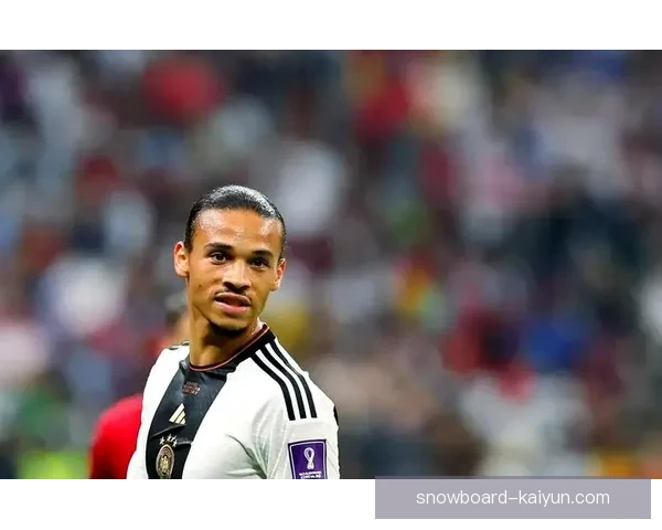 萨内进攻效率提升，近期表现稳健